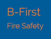 B - First Fire Safety
